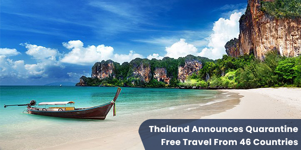 You are currently viewing Thailand announces quarantine-free travel from 46 countries