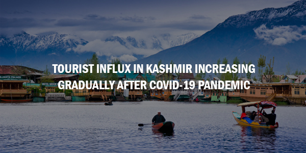 You are currently viewing Tourist influx in Kashmir increasing gradually after COVID-19 pandemic