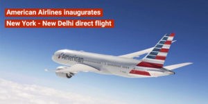Read more about the article American Airlines inaugurates New York – New Delhi direct flight
