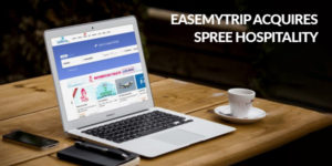 Read more about the article EaseMyTrip acquires Spree Hospitality