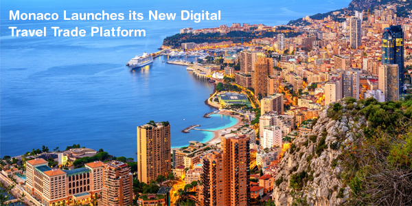 You are currently viewing Monaco launches its new Digital Travel Trade Platform