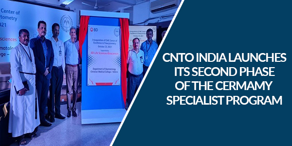 You are currently viewing CNTO India launches its second phase of the Cermamy Specialist Program