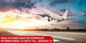 Read more about the article DGCA extends ban on scheduled international flights till January 31