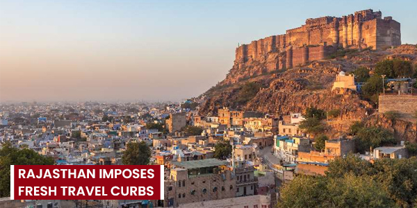 Read more about the article Rajasthan imposes fresh travel curbs