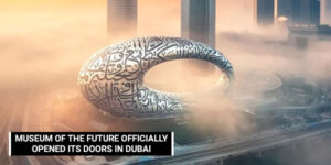 Read more about the article Museum of the Future officially opened its doors in Dubai