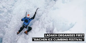 Read more about the article Ladakh organises first “Siachen Ice Climbing Festival”